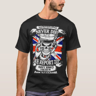 T-shirt Les Marins Ne Meurent Jamais Nous Signalons À Davy