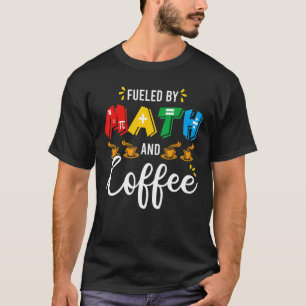 T-shirt Les Mathématiques Nerds Math Et Café Math Pun Ense