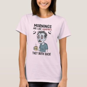 T-shirt Les matinées sont comme des vampires