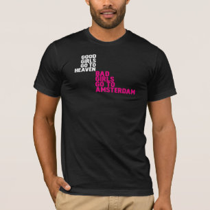 T-shirt Les mauvaises filles vont à Amsterdam