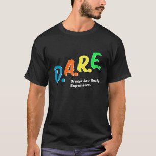 T-shirt Les médicaments osés coûtent vraiment cher Humo