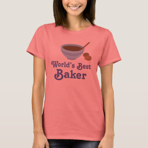 T-shirt Les meilleures adolescentes Baker du monde
