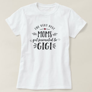T-shirt Les meilleures mamans obtiennent favorisées au