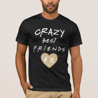 T-shirt Les meilleurs amis fous #2