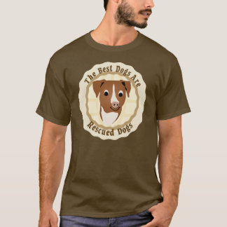 T-shirt Les meilleurs chiens sont secourus (le pitbull)