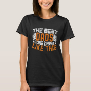 T-shirt Les Meilleurs Dads Cone Drive I Autocross Racing A