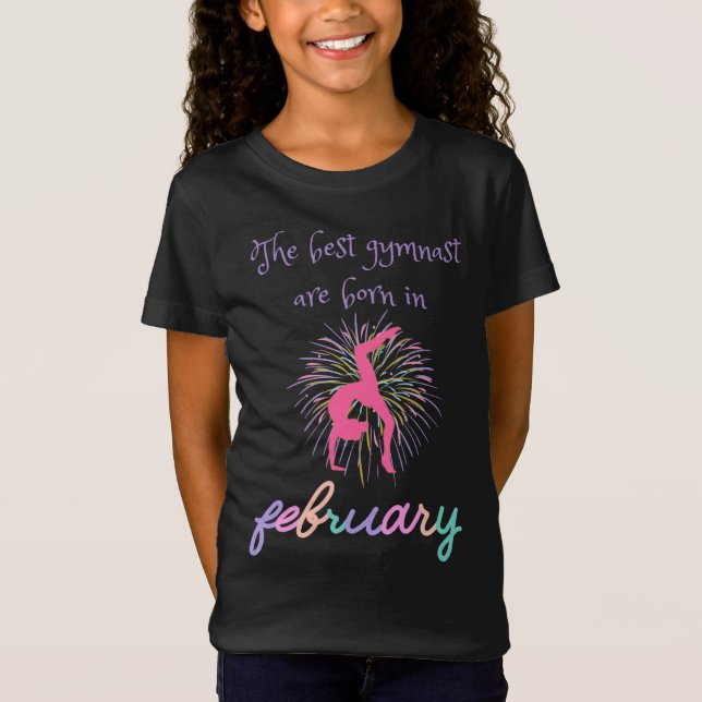 T-Shirt Les Meilleurs Gymnaste Sont Nés En Février (Devant)