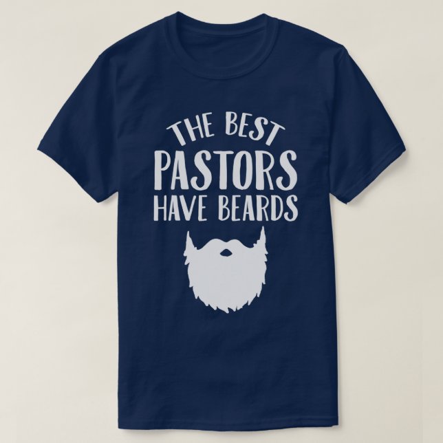 T-shirt Les meilleurs pasteurs ont la barbe Funny Pastor C (Design devant)
