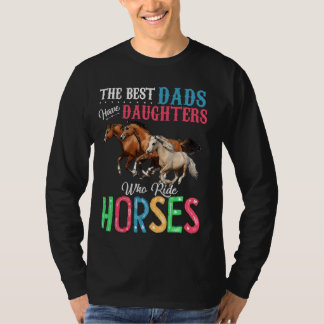 T-shirt Les Meilleurs Pères Ont Des Filles Qui Circulent À