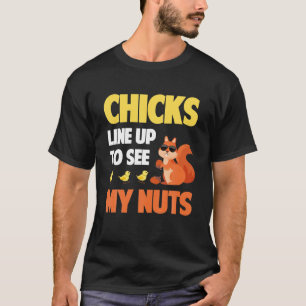 T-shirt Les Mens Chicks S'Alignent Pour Voir Mes Nuts Drôl