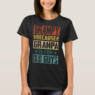 T-shirt Les Mens Grampy Parce Que Grand-Père Est Pour Les