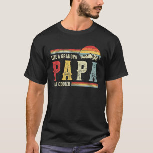 T-shirt Les Mens Papa Comme Un Grand-Père Seulement Glaciè