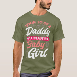 T-shirt Les Mens Seront Bientôt Un Papa D'Une Belle Béb