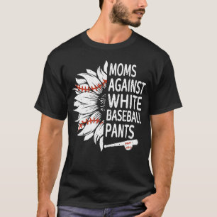 T-shirt Les mères de tournesol contre les pantalons de bas