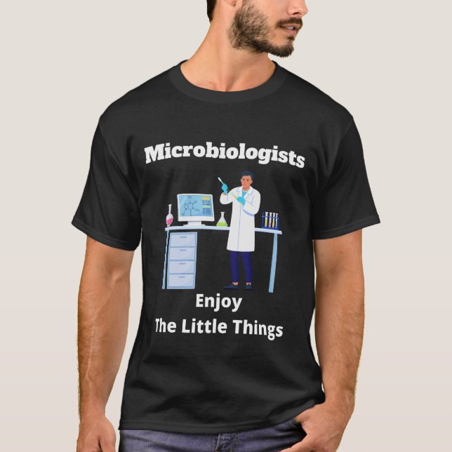 T-shirt Les microbiologistes aiment les petites choses (Devant)
