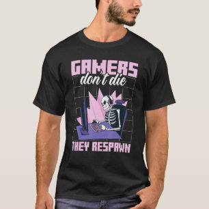 T-shirt Les mignons Joueurs de squelette ne meurent pas Il