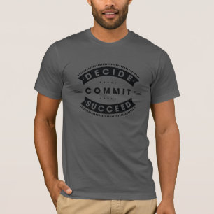 T-shirt Les mots inspirés décident commettent réussissent