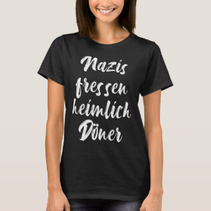 T-shirt Les nazis mangent secrètement de l'âne contre le r