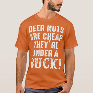 T-shirt Les noix de cerf sont bon marché sous un dollar
