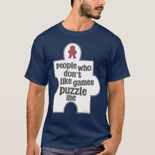 T-shirt Les non-joueurs me laissent perplexe Meeple