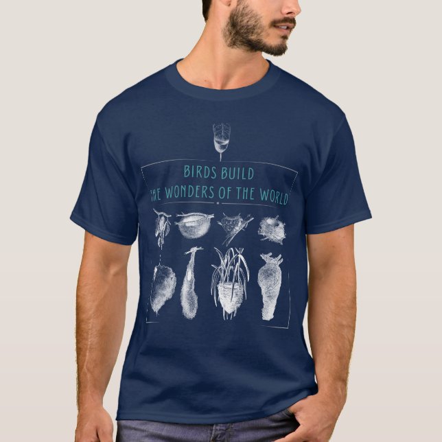 T-shirt Les oiseaux construisent des merveilles de la conc (Devant)
