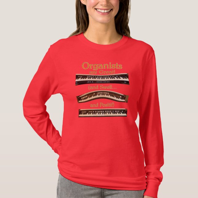 T-shirt Les organistes sont grands ! (Devant)