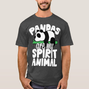 T-shirt Les pandas sont mon animal spirituel cadeau