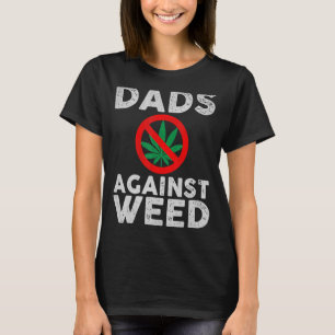 T-shirt Les papas contre la mauvaise herbe pour la Fête de