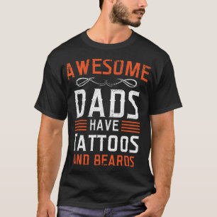 T-shirt Les papas fantastiques ont tatouages et cool de ba