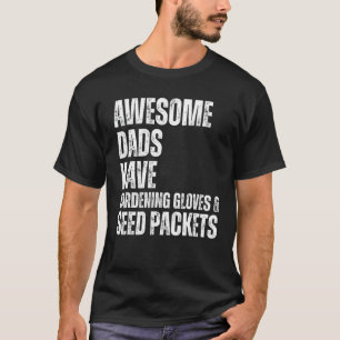T-shirt Les papas géniaux ont des gants de jardinage et de