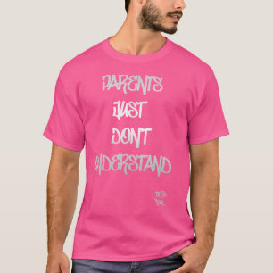 T-shirt Les Parents Hip hop De La Vieille École Ne Compren