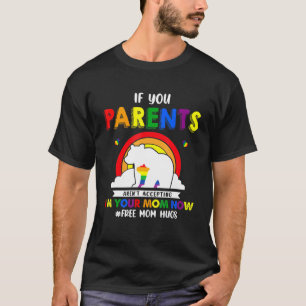 T-shirt Les Parents Ne M'Acceptent Pas Votre Maman Mainten