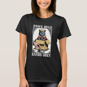 T-shirt Les pattes règnent les mains obéissent Chat dans u