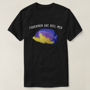 T-shirt Les pêcheurs sont des hommes de bobine