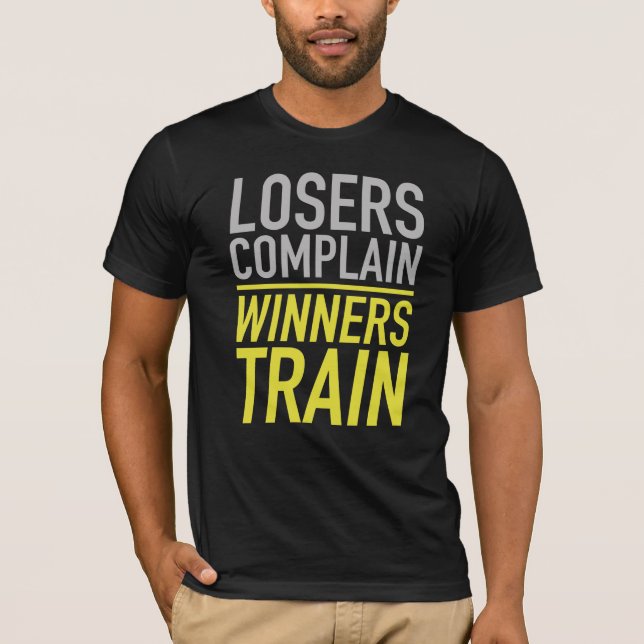 T-shirt Les perdants plaignent les gagnants Train (Devant)