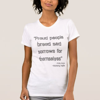 T-shirt Les personnes fières multiplient des peines