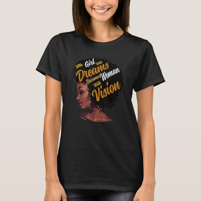 T-shirt Les Petites Filles Avec Des Rêves Deviennent Des F (Devant)