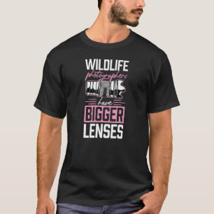 T-shirt Les Photographes De La Faune Ont De Plus Gros Lent