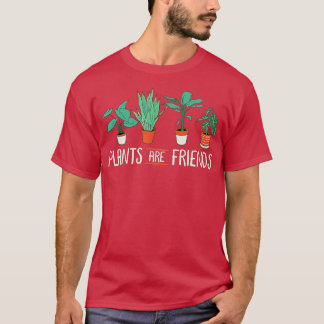 T-shirt Les plantes Sont Les Amis De Plante Lover Gardener