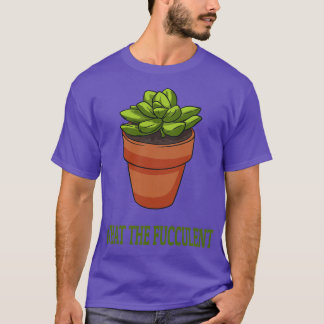 T-shirt Les Plantes succulents Ce qui est bon 1