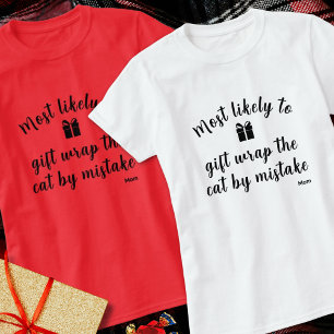 T-shirt Les Plus Probables À Funny Matching Famille Groupe