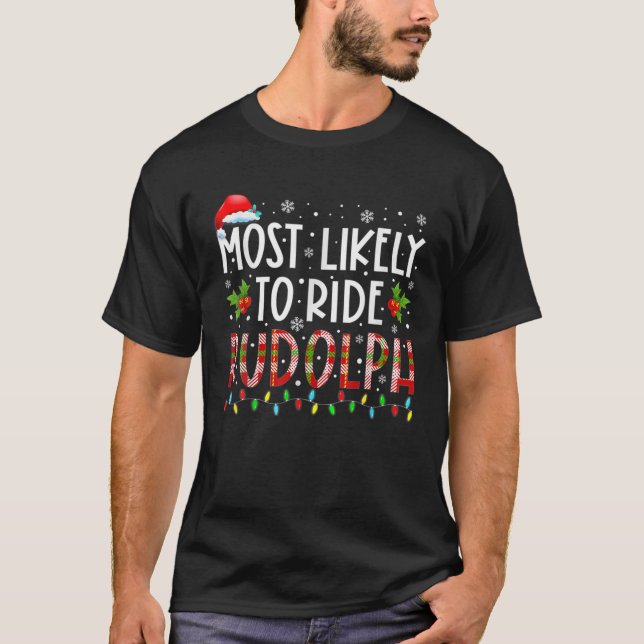 T-shirt Les Plus Probables Pour Voyager Rudolph Funny Chri (Devant)
