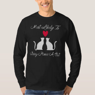 T-shirt Les Plus Susceptibles D'Apporter À La Maison Un Ch