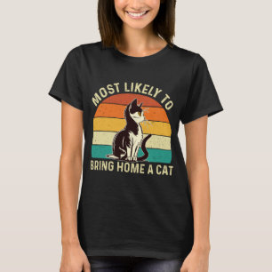 T-shirt Les Plus Susceptibles D'Apporter À La Maison Un Ch