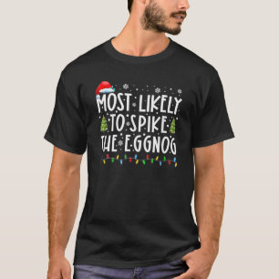 T-shirt Les Plus Susceptibles D'Araigner La Famille Eggnog