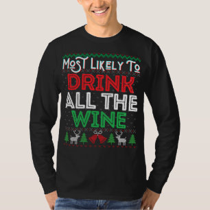 T-shirt Les Plus Susceptibles De Boire Tout Le Vin Drôle M