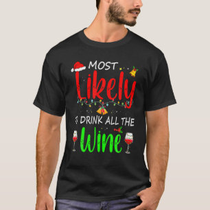 T-shirt Les Plus Susceptibles De Boire Toute La Famille De