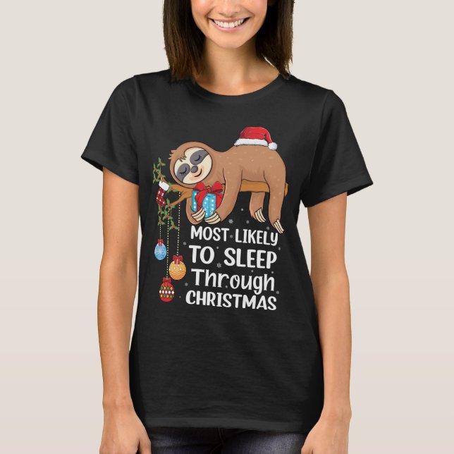 T-shirt Les plus susceptibles de dormir à travers Noël amu (Devant)