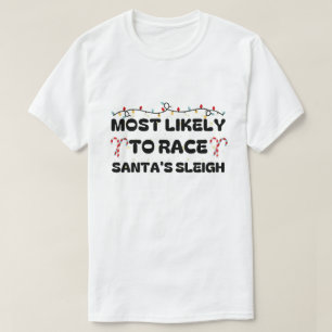 T-shirt Les Plus Susceptibles De Faire Course Père Noël Sl