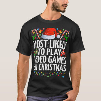 T-shirt Les Plus Susceptibles De Jouer À Des Jeux Vidéo Su